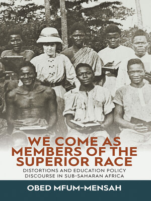 cover image of We Come as Members of the Superior Race